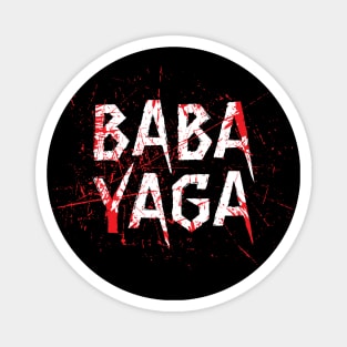 Big Bad BABA YAGA Magnet